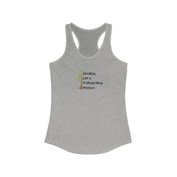 Sweating Like a Motherf*cking Warrior - Women's Ideal Racerback Tank - Light Colours - Image 3