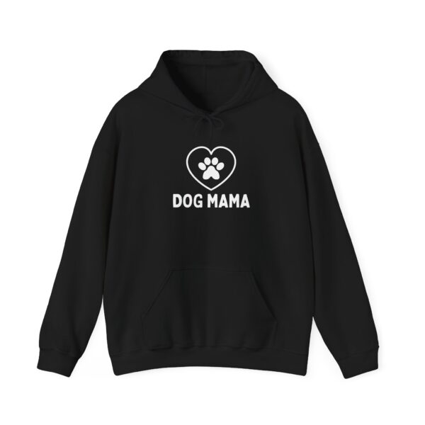 Dog Mama - Unisex Hooded Sweatshirt - Dark Colours