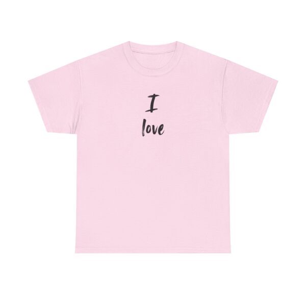 I love - Unisex T-Shirt
