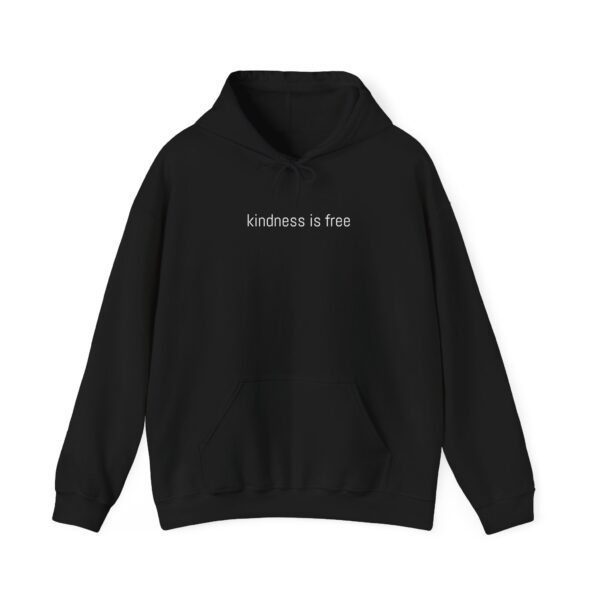 Kindess is Free hooded sweatshirt