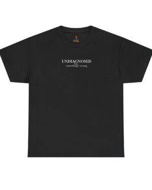 Undiagnosed but something's wrong - Unisex Cotton Tee - Dark Colours
